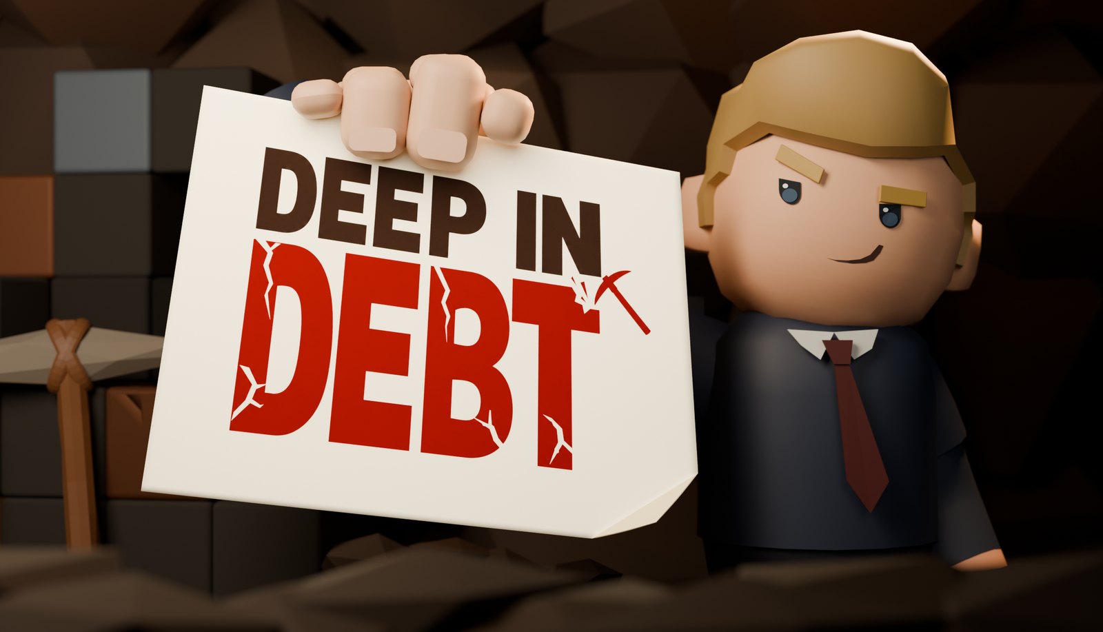 The debt collector grins beside a cave wall, holding up a sign that reads Deep In Debt.